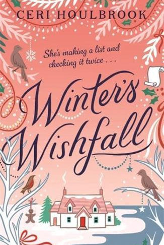 Winter's Wishfall : The Most Heartwarming, Magical Christmas Tale You'll Read This Year