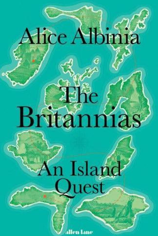 The Britannias : An Island Quest
