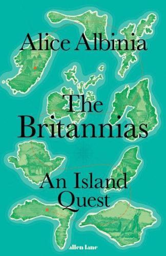 The Britannias : An Island Quest
