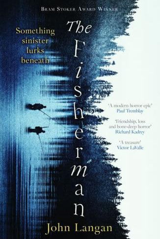 The Fisherman : A chilling supernatural horror epic