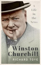Winston Churchill : A Life in the News