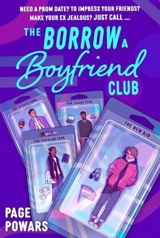 The Borrow a Boyfriend Club : a hilarious and heartwarming queer YA rom-com