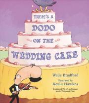 There's a Dodo on the Wedding Cake