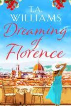 Dreaming of Florence : The feel-good read of the summer!