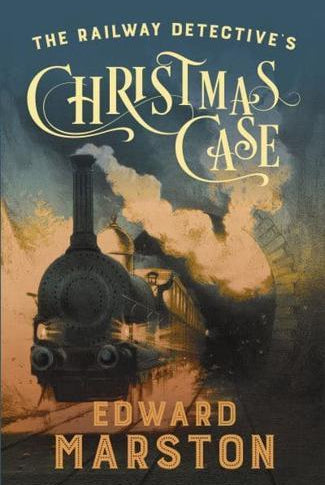 The Railway Detective's Christmas Case : The bestselling Victorian mystery series