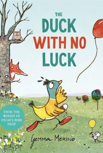 The Duck with No Luck