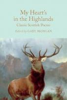 My Heart's in the Highlands : Classic Scottish Poems