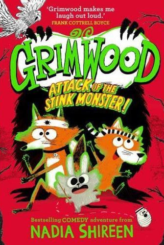 Grimwood: Attack of the Stink Monster! : The funniest book you'll read this winter! : 3