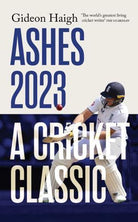 Ashes 2023 : a cricket classic