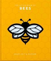 The Little Book of Bees : Buzzy wit and wisdom