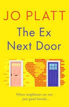 The Ex Next Door : An utterly charming and funny romance