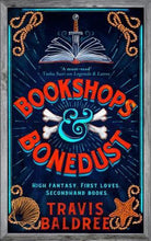 Bookshops & Bonedust : A Heart-warming Cosy Fantasy