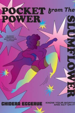 Pocket Power from The Slumflower : Know Your Worth and Act On It