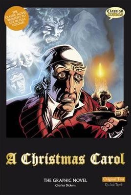 A Christmas Carol : The Graphic Novel