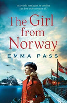 The Girl from Norway : A BRAND NEW absolutely gripping and heartbreaking WWII Historical Romance