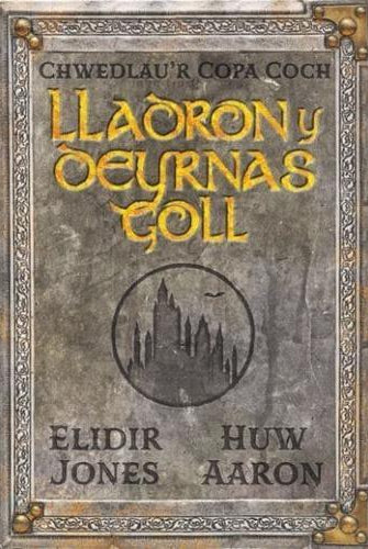 Chwedlau'r Copa Coch: Lladron y Deyrnas Goll
