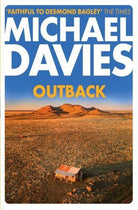 Outback : The Desmond Bagley Centenary Thriller : Book 2