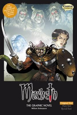 Macbeth the Graphic Novel : Original Text