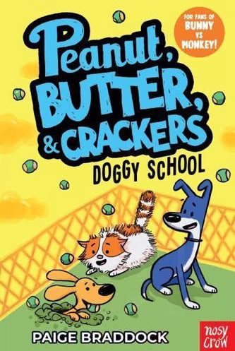 Doggy School : A Peanut, Butter & Crackers Story