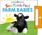 See, Touch, Feel: Farm Babies