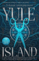Yule Island : The No. 1 bestseller! This year's most CHILLING gothic thriller – based on a true story