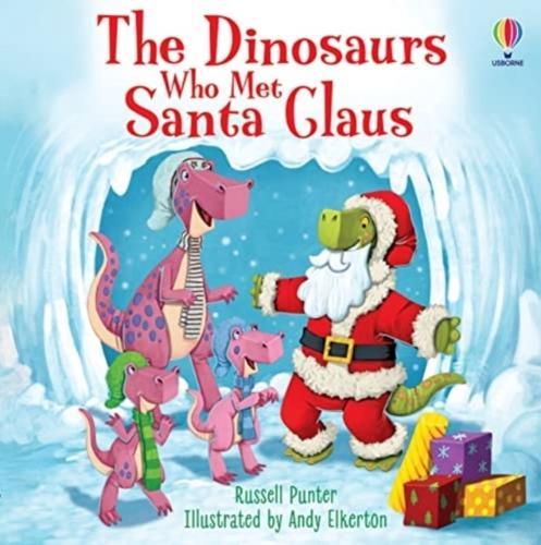 The Dinosaurs who met Santa Claus
