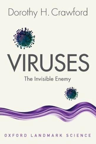 Viruses : The Invisible Enemy