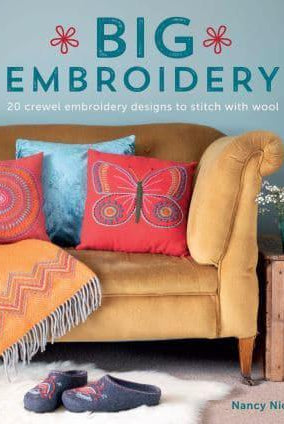 Big Embroidery : 20 Crewel Embroidery Designs to Stitch with Wool
