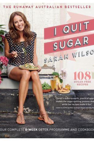I Quit Sugar : Your Complete 8-Week Detox Program and Cookbook