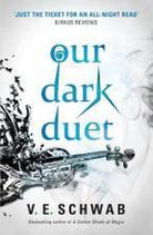 Our Dark Duet : 1