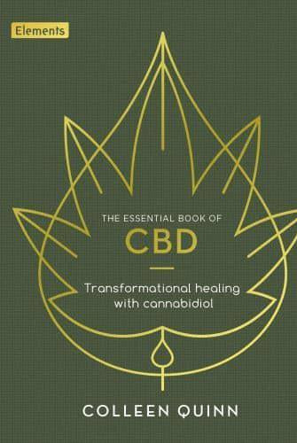 The Essential Book of CBD : Transformational Healing with Cannabidiol