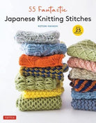 55 Fantastic Japanese Knitting Stitches : (Includes 25 Projects)