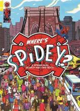 Where's Spidey? : A Spider-Man search & find book