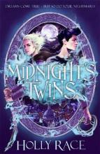 Midnight's Twins : A dark new fantasy that will invade your dreams