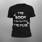 The Book is Better Than the Films Dracula Goth Anvil 980 Lightweight Fashion Short Sleeve T-Shirt  [UP TO 3XL- SHIPS FROM USA] - Belfast Books