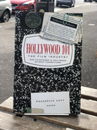 Hollywood 101: The Film Industry (How to succeed in Hollywood Without Connections) - Belfast Books