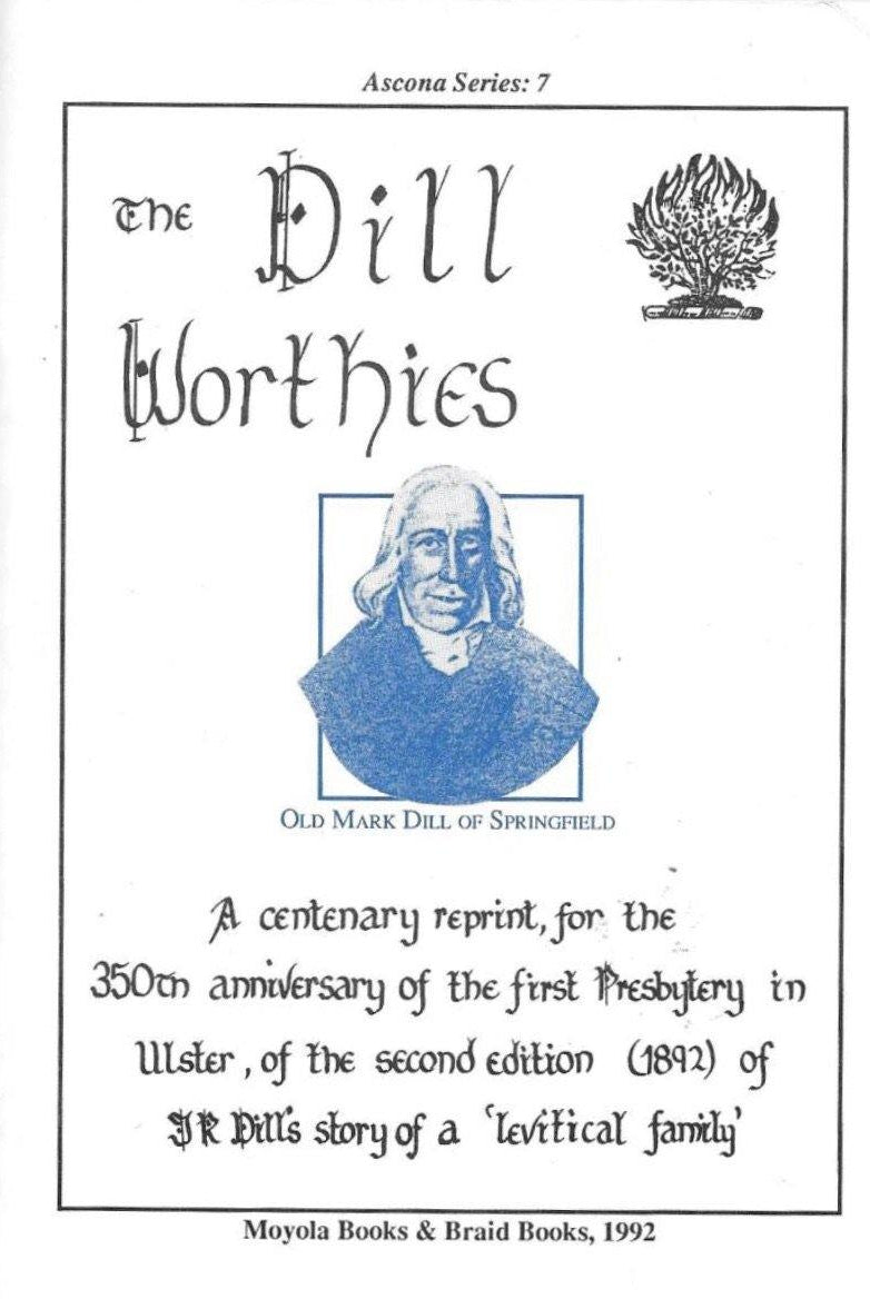 The Dill Worthies - Belfast Books