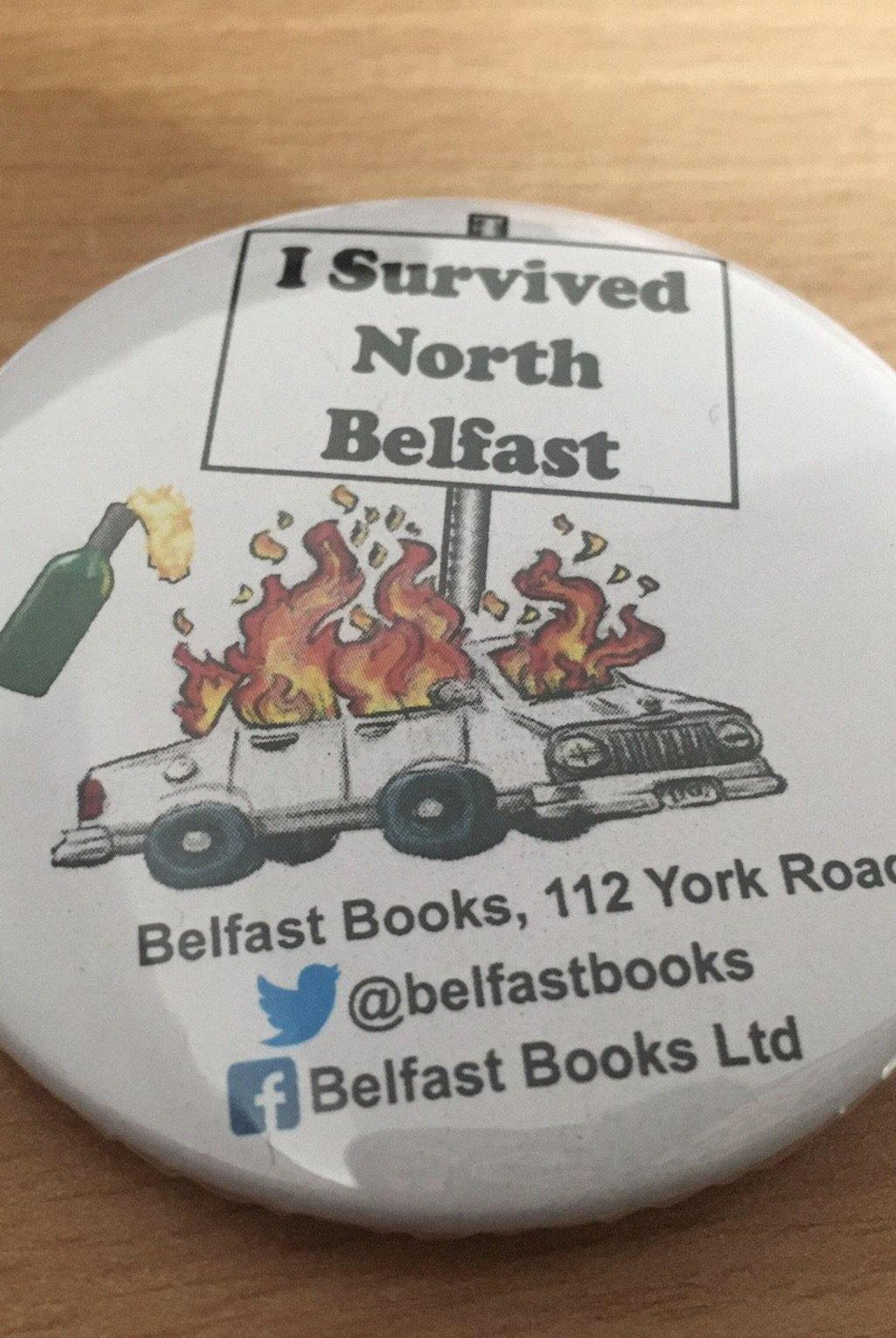 ‘I Survived North Belfast’ South Belfast and Gentrified Areas of East Belfast Clip-on Badge ***FREE U.K. DELIVERY*** - Belfast Books
