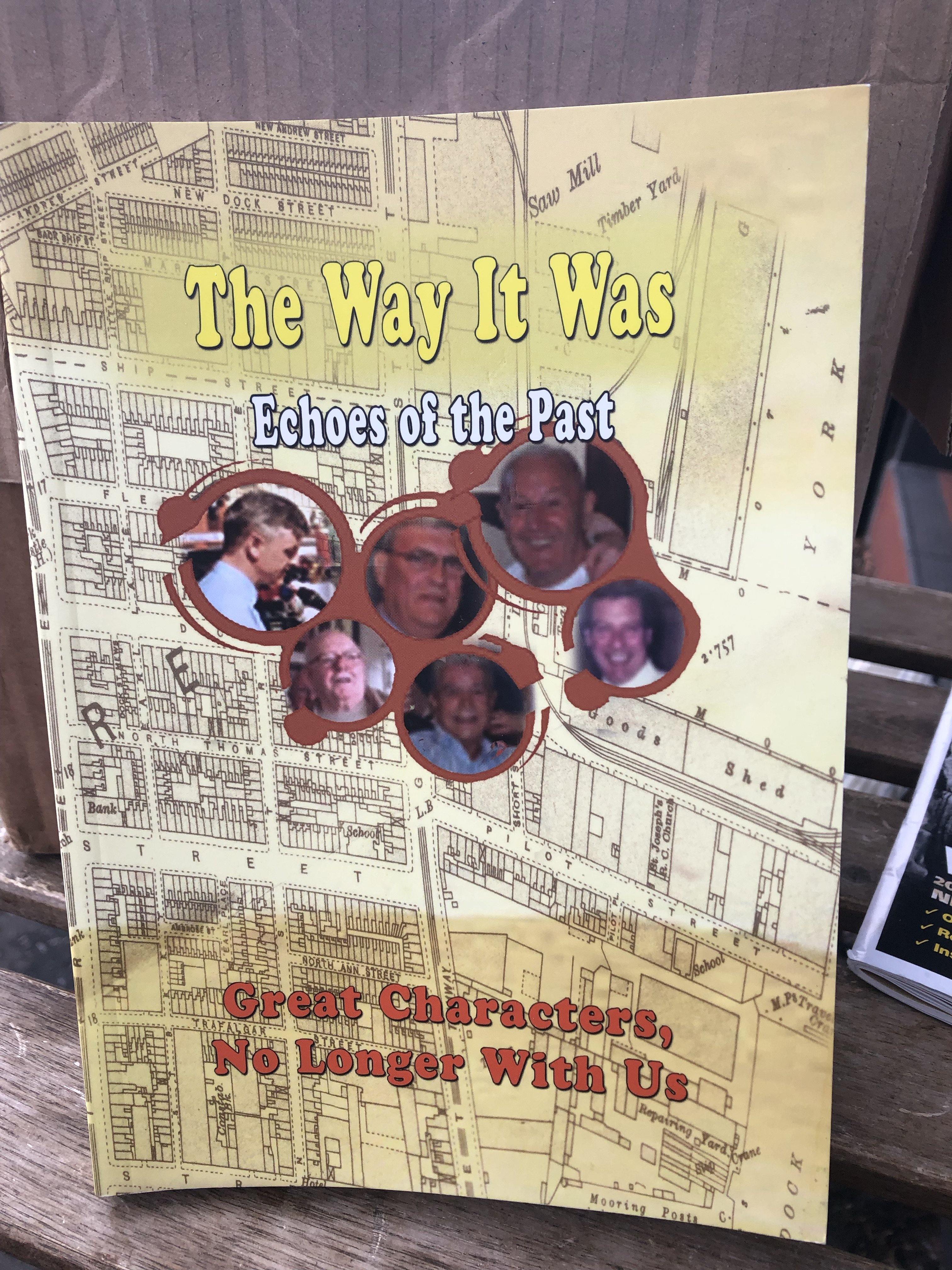 The Way It Was - Echoes of the Past: Great Characters, No Longer With Us - Belfast Books