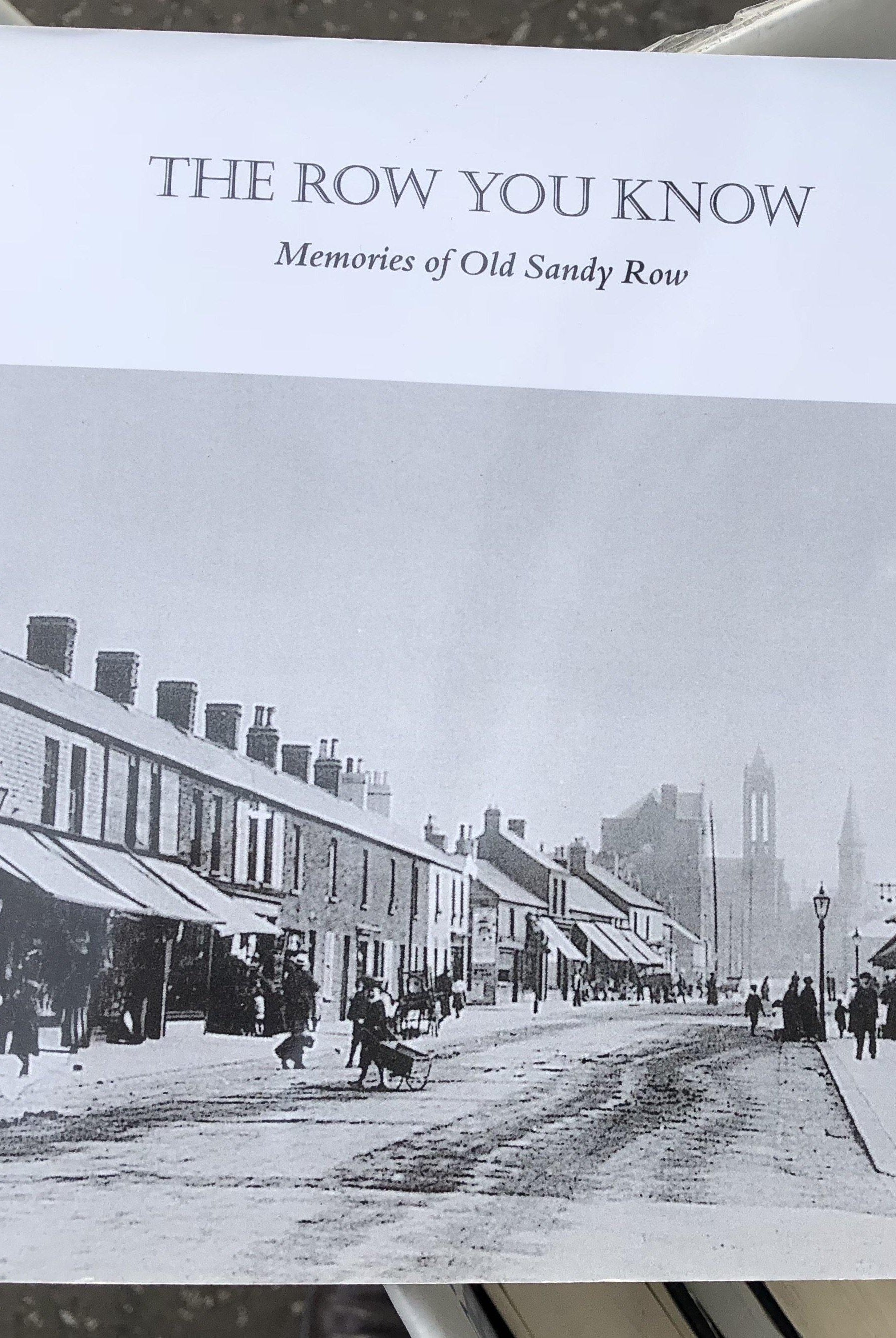 The Row You Know: Memories of Old Sandy Row - Belfast Books